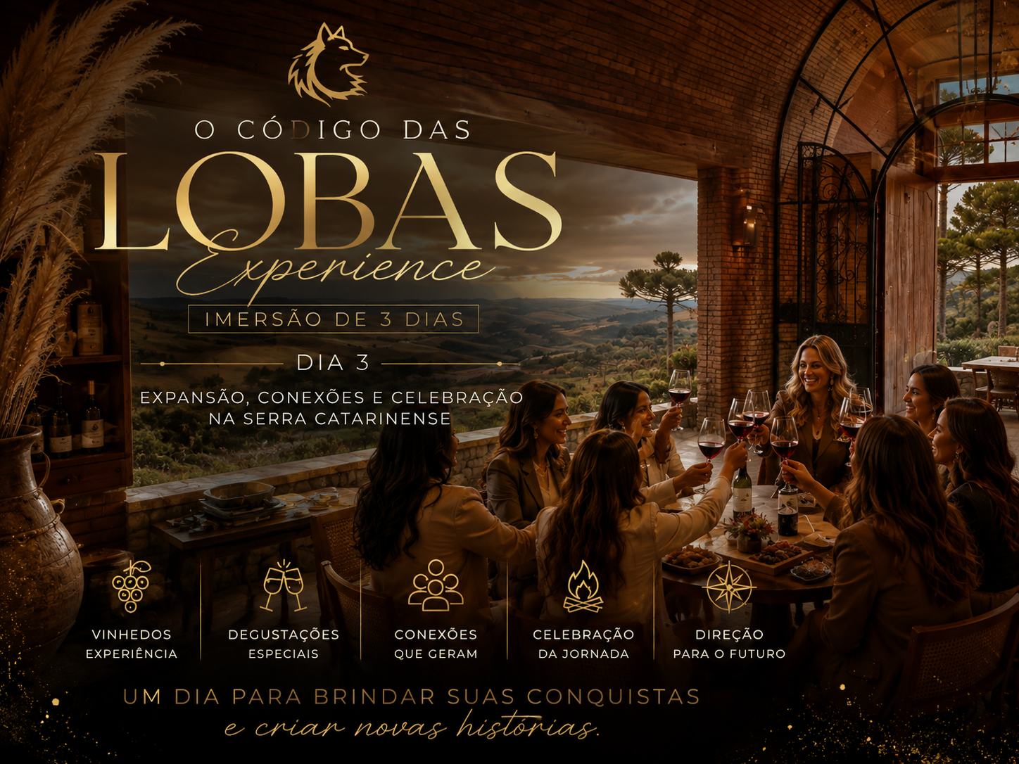 Arte do Dia 3 da Lobas Experience: mesa posta na vinícola da Serra Catarinense com vinhedos, degustação, conexões e celebração
